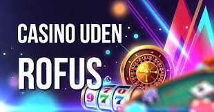 Casino uden ROFUS i Danmark - Din guide til online gambling
